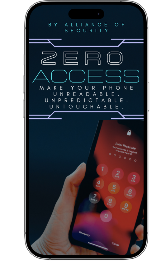 ZERO ACCESS - Make your phone unreadable. Unpredictable. Untouchable